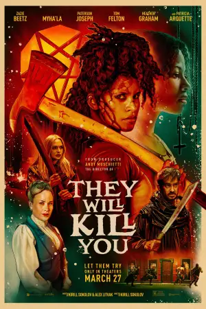 Poster to the movie "They Will Kill You" #746737