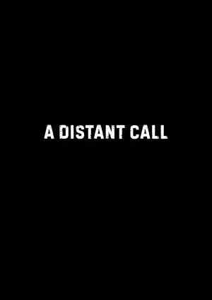 Poster to the movie "A Distant Call" #775657