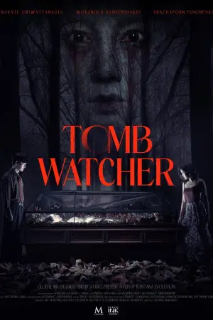 Poster to the movie "Tomb Watcher" #855353