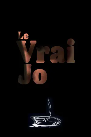 Poster to the movie "Le vrai Jo" #570531