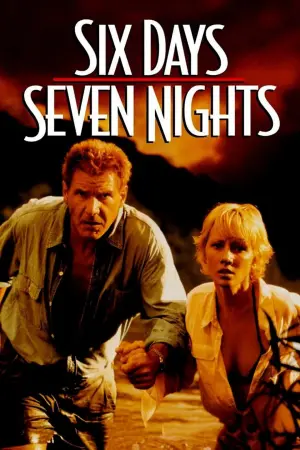 Poster to the movie "Six Days Seven Nights" #104648