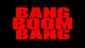 Backdrop to the movie "Bang, Boom, Bang" #452536