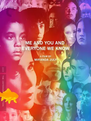 Poster to the movie "Me and You and Everyone We Know" #249932