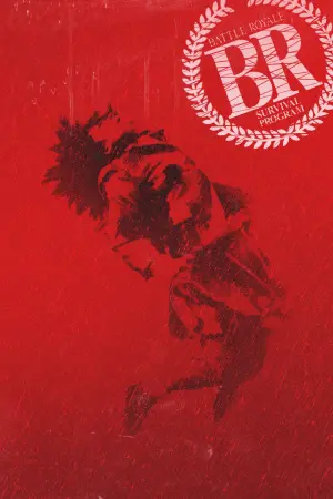 Poster to the movie "Battle Royale" #80430