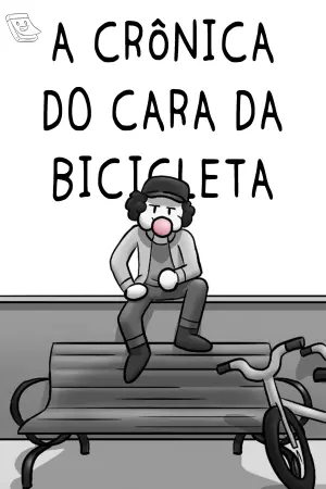 Poster to the movie "A Crônica do Cara da Bicicleta" #199099