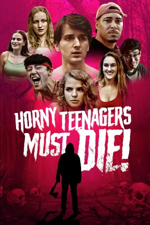 Movie poster "Horny Teenagers Must Die!"
