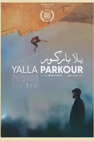 Poster to the movie "Yalla Parkour" #935463
