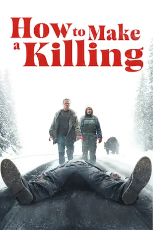 Movie poster "How to Make a Killing"