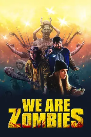 Poster to the movie "We Are Zombies" #654467