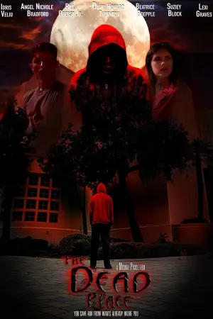 Poster to the movie "The Dead Place" #831034