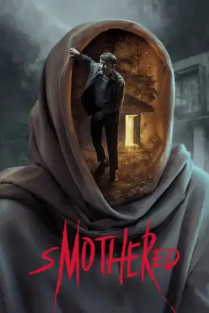 Poster to the movie "Smothered" #799263