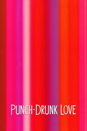 Poster to the movie "Punch-Drunk Love" #92948