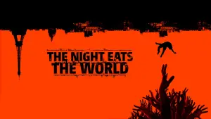 The Night Eats the World