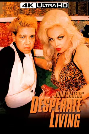 Poster to the movie "Desperate Living" #613383