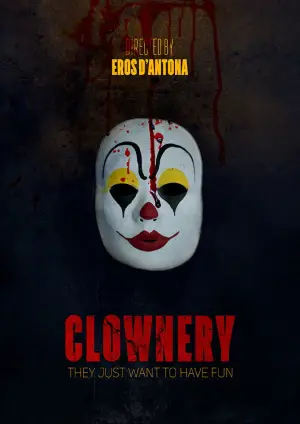 Poster to the movie "Clownery" #691210