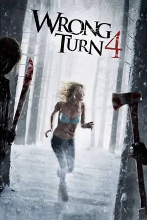 Poster to the movie "Wrong Turn 4: Bloody Beginnings" #51626