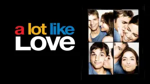 A Lot Like Love