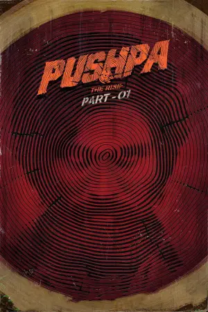 Poster to the movie "Pushpa: The Rise - Part 1" #853627