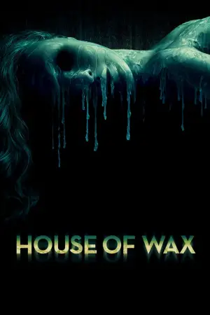 Poster to the movie "House of Wax" #708070