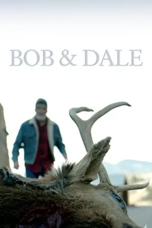 Movie poster "Bob & Dale"