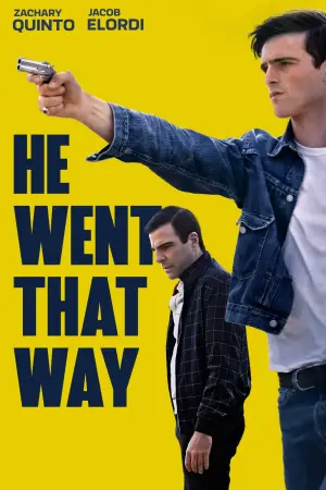 Poster to the movie "He Went That Way" #755654
