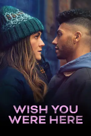 Movie poster "Wish You Were Here"