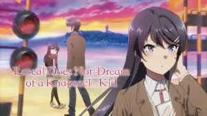 Watch film Rascal Does Not Dream of a Knapsack Kid | Teaser Trailer [Subtitled]