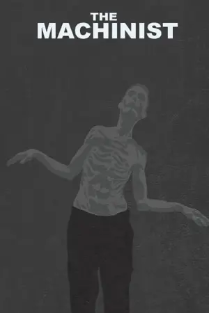 Poster to the movie "The Machinist" #106555