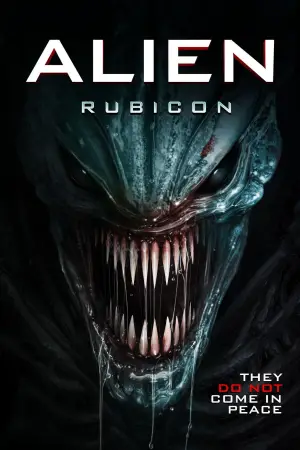 Poster to the movie "Alien: Rubicon" #631699