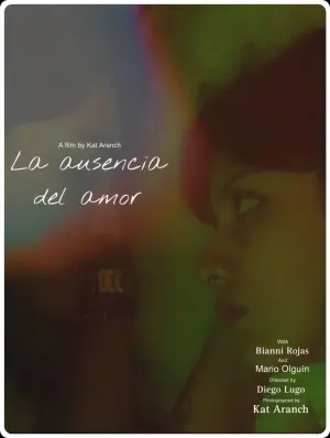 Poster to the movie "La ausencia del amor" #418486