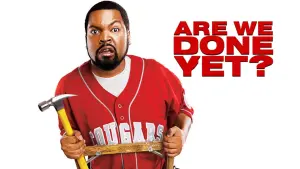 Backdrop to the movie "Are We Done Yet?" #122743