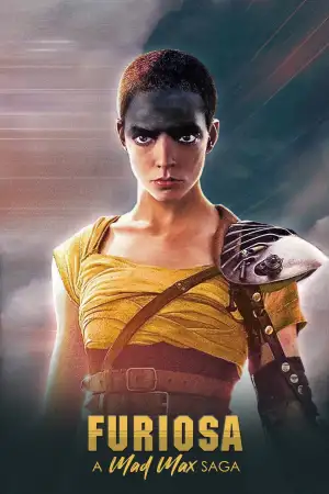 Furiosa: A Mad Max Saga