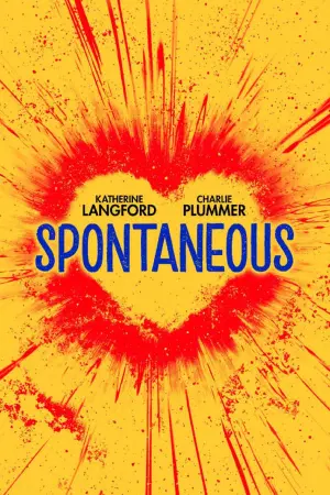 Poster to the movie "Spontaneous" #158340