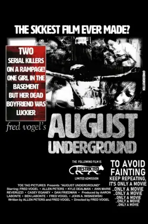 Poster to the movie "August Underground" #856066