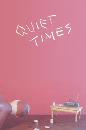 Movie poster "Quiet Times"