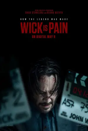 Poster to the movie "Wick Is Pain" #595058