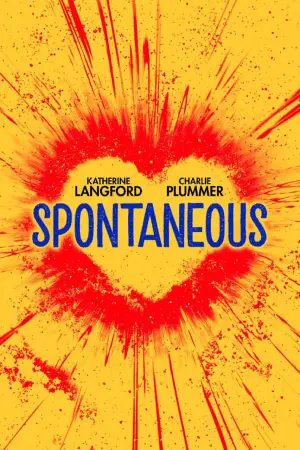 Poster to the movie "Spontaneous" #158337