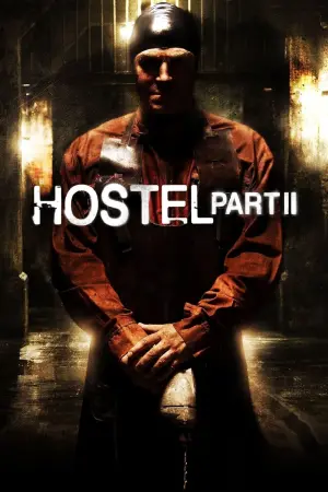 Poster to the movie "Hostel: Part II" #319281