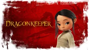 Backdrop to the movie "Dragonkeeper" #615475