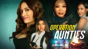 Backdrop to the movie "Operation: Aunties" #710371