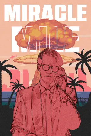Poster to the movie "Miracle Mile" #875836