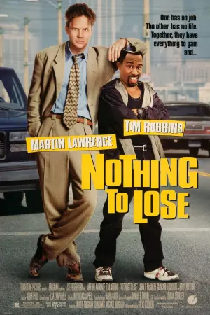 Poster to the movie "Nothing to Lose" #358140