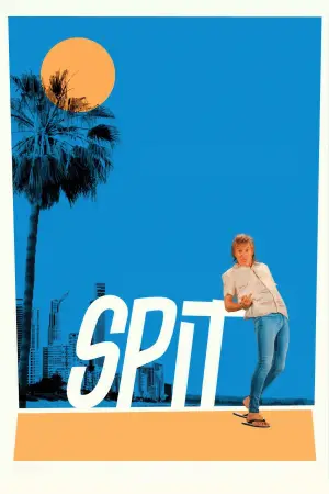 Poster to the movie "Spit" #726299