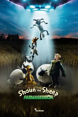 A Shaun the Sheep Movie: Farmageddon