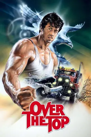 Poster to the movie "Over the Top" #677710