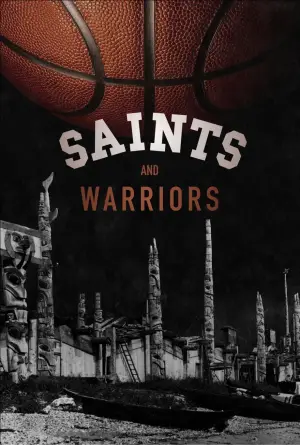 Poster to the movie "Saints And Warriors" #624251