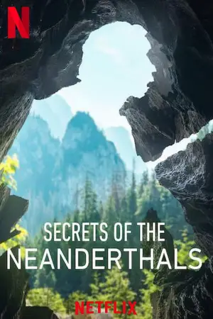 Poster to the movie "Secrets of the Neanderthals" #686153