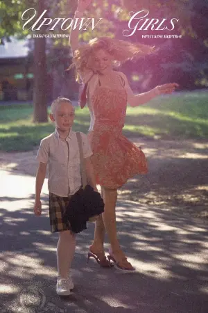 Poster to the movie "Uptown Girls" #449573