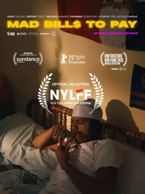 Poster to the movie "Mad Bills to Pay (or Destiny, dile que no soy malo)" #776628