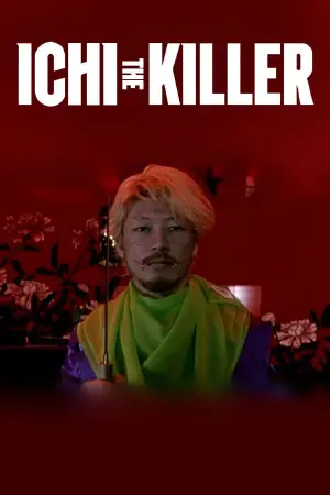 Poster to the movie "Ichi the Killer" #711666